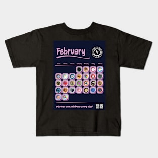 Today is Collection - February Edition Kids T-Shirt